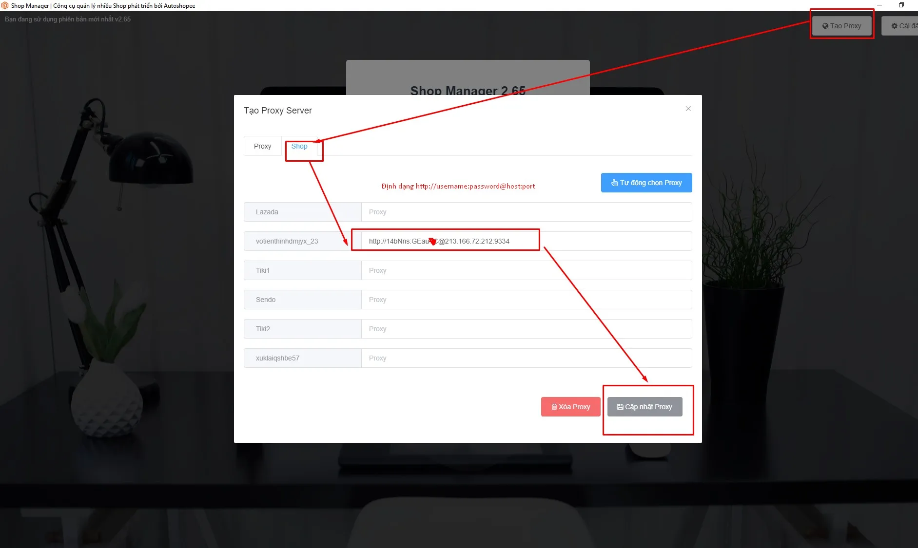 Dán proxy vào ô Proxy của từng shop rồi bấm Cập nhật Proxy