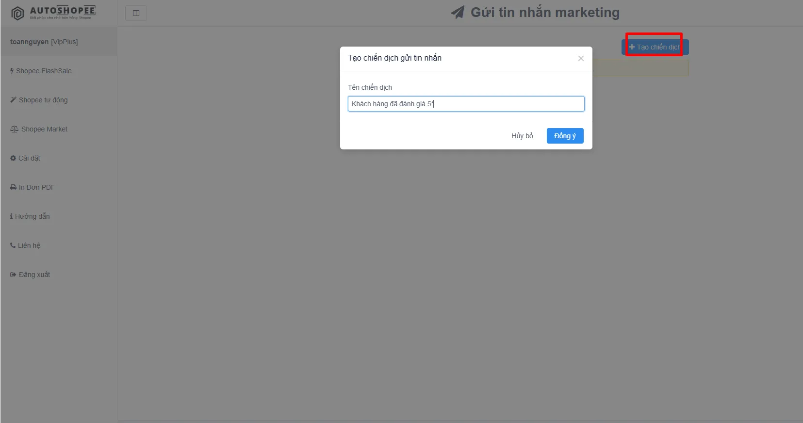 Bấm nút Tạo chiến dịch và đặt tên cho chiến dịch gửi tin nhắn marketing